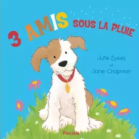 Couverture du produit · 3 amis sous la pluie