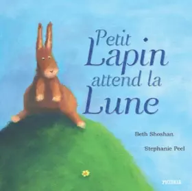 Couverture du produit · Petit Lapin attend la Lune