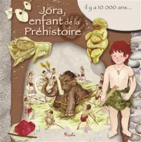 Couverture du produit · Jora, enfant de la Préhistoire