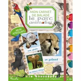 Couverture du produit · Le parc animalier : Mon carnet de balade