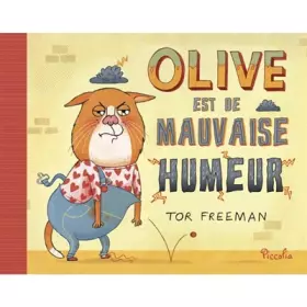 Couverture du produit · Olive est de mauvaise humeur