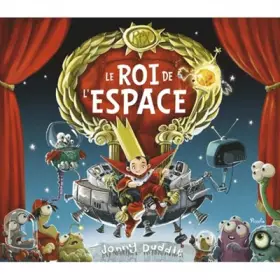 Couverture du produit · Le roi de l'espace