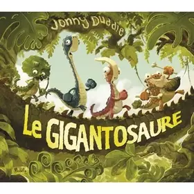 Couverture du produit · Le gigantosaure