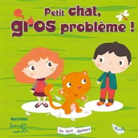 Couverture du produit · Petit chat, gros problème !