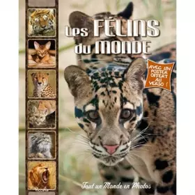 Couverture du produit · Les félins du monde