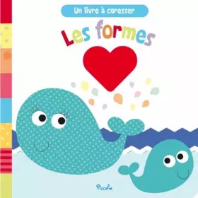 Couverture du produit · Les formes: Un livre à caresser