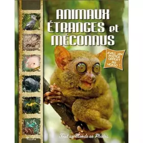 Couverture du produit · Animaux étranges et méconnus