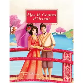 Couverture du produit · Mes 12 contes d'Orient