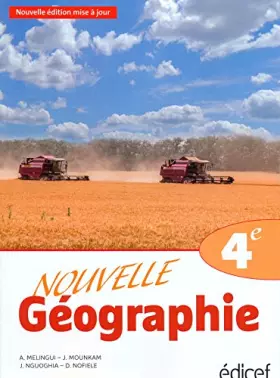 Couverture du produit · Nouvelle Géographie 4e Elève
