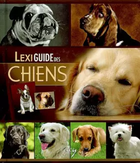 Couverture du produit · LexiGuide des Chiens