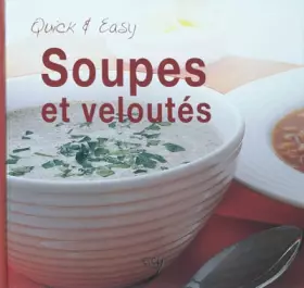 Couverture du produit · Soupes et veloutés
