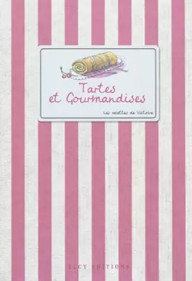 Couverture du produit · Tartes et gourmandises