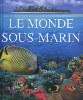 Couverture du produit · Le monde sous-marin