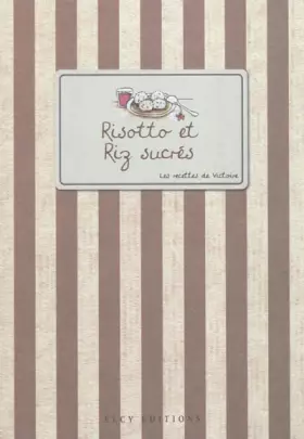 Couverture du produit · Risotto et riz sucrés