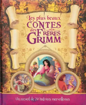 Couverture du produit · Les plus beaux contes des Frères Grimm