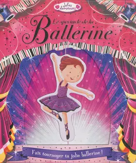 Couverture du produit · Le spectacle de la ballerine
