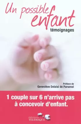 Couverture du produit · Un possible enfant : Témoignages