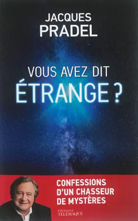 Couverture du produit · Vous avez dit étrange ?