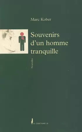 Couverture du produit · Souvenirs d'un homme tranquille