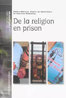 Couverture du produit · DE LA RELIGION EN PRISON