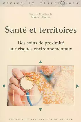Couverture du produit · SANTE ET TERRITOIRES