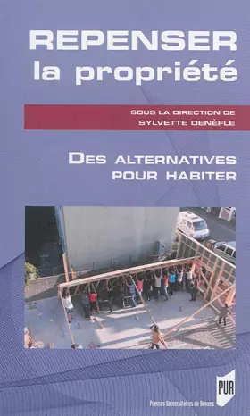 Couverture du produit · REPENSER LA PROPRIETE