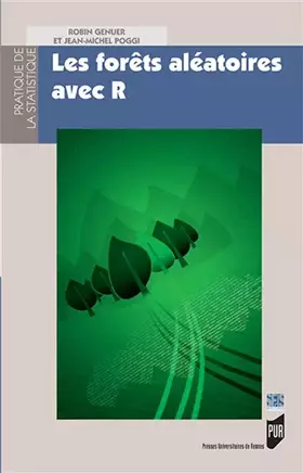 Couverture du produit · Les forêts aléatoires avec R