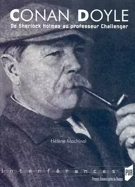 Couverture du produit · CONAN DOYLE DE SHERLOCK HOLMES AU PROFESSEUR CHALLANGER