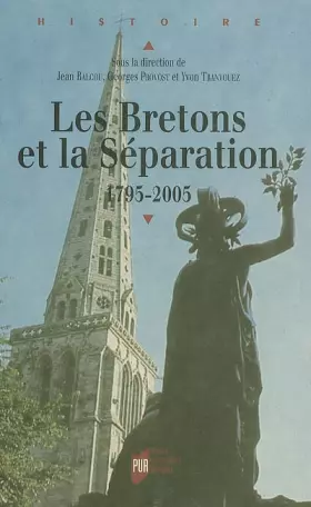Couverture du produit · Les Bretons et la Séparation 1795-2005