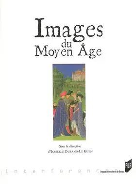 Couverture du produit · IMAGES DU MOYEN AGE
