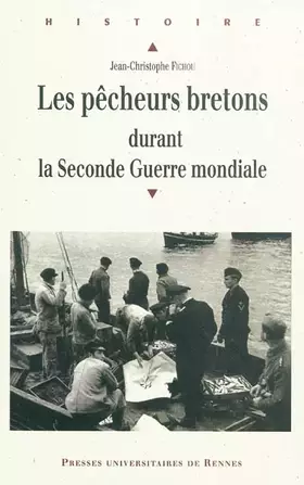 Couverture du produit · PECHEURS BRETONS DURANT LA SECONDE GUERRE MONDIALE