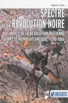 Couverture du produit · SPECTRE DE LA REVOLUTION NOIRE
