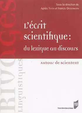 Couverture du produit · ECRIT SCIENTIFIQUE DU LEXIQUE AU DISCOURS