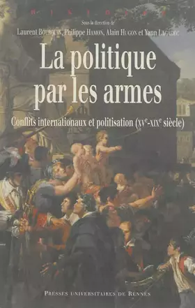 Couverture du produit · POLITIQUE PAR LES ARMES
