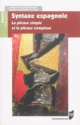 Couverture du produit · Syntaxe espagnole : La phrase simple et la phrase complexe