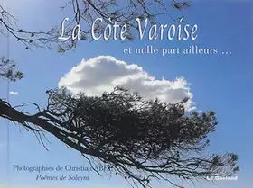 Couverture du produit · la côte varoise et nulle part ailleurs
