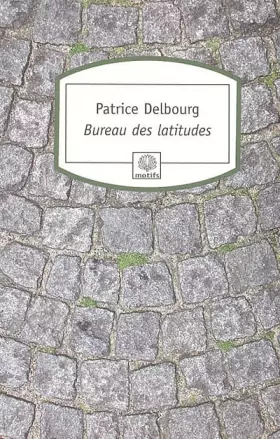 Couverture du produit · Bureau des latitudes