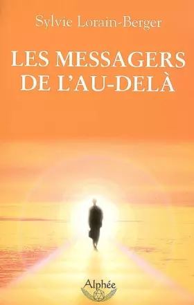 Couverture du produit · Les messagers de l'au-delà