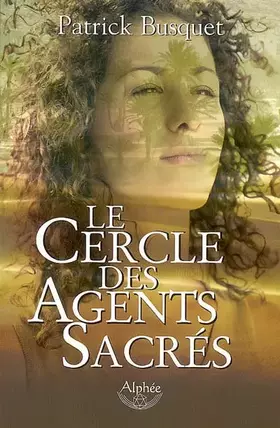 Couverture du produit · Le Cercle des Agents Sacrés
