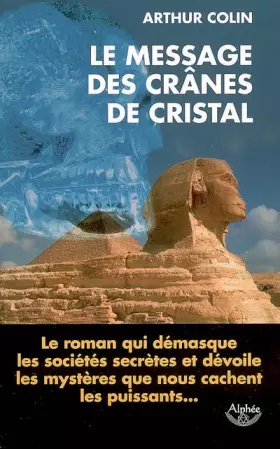 Couverture du produit · Le message des crânes de cristal