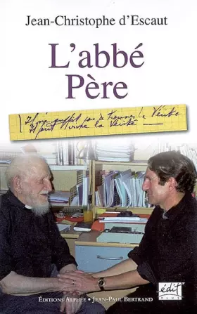 Couverture du produit · L'Abbé Pere