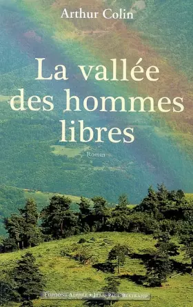 Couverture du produit · La vallée des hommes libres