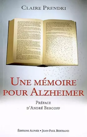 Couverture du produit · Une mémoire pour Alzheimer