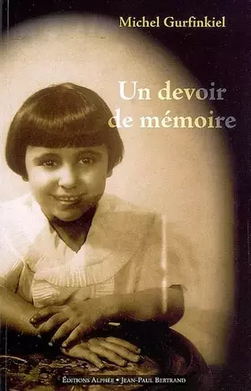 Couverture du produit · Un devoir de mémoire