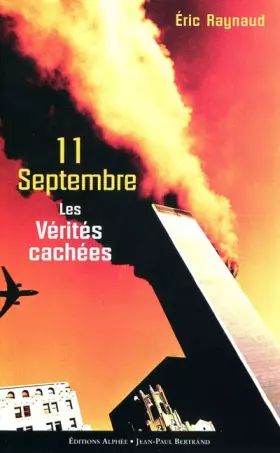 Couverture du produit · 11 septembre, les vérités cachées