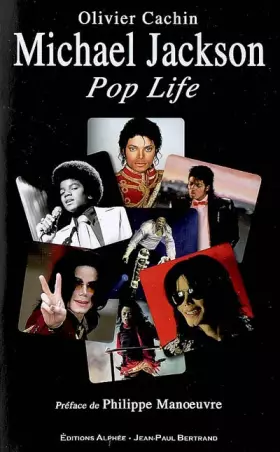 Couverture du produit · Michael Jackson, pop life