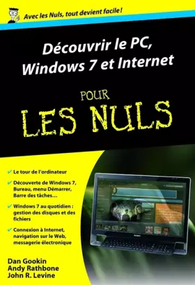 Couverture du produit · Découvrir le PC, Windows 7 et Internet pour les Nuls