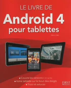 Couverture du produit · Le livre de Android (version 4 et 4.1) pour tablettes