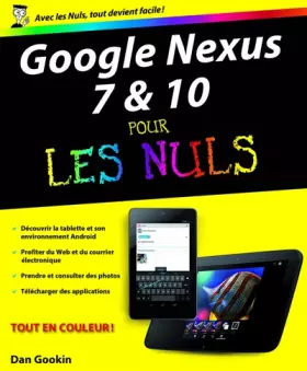 Couverture du produit · Google Nexus 7 et 10 Pour les Nuls