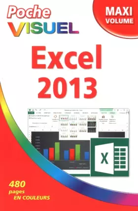 Couverture du produit · Poche Visuel Excel 2013, Maxi Volume